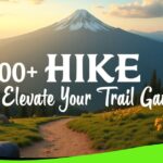 100+ Hike Captions to Elevate Your Trail Game